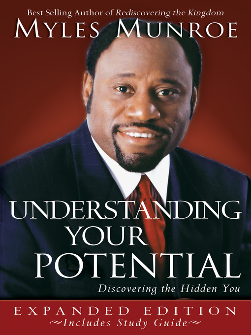 Title details for Understanding Your Potential by Myles Munroe - Available